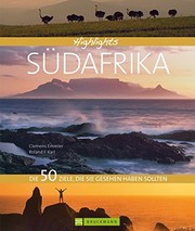 Cover of: Highlights Südafrika: Die 50 Ziele, die Sie gesehen haben sollten