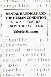 Cover of: Mental handicap and the human condition: new approaches from the Tavistock