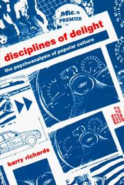 Cover of: Disciplines of Delight: The Psychoanalysis of Popular Culture