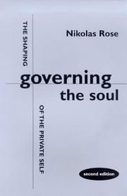 Cover of: Governing the Soul by Nikolas S. Rose, Rose Nikolas