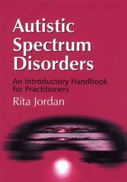 Cover of: Autistic Spectrum Disorders: An Introductory Handbook for Practitioners