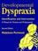 Cover of: Developmental dyspraxia