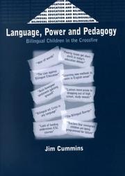 Cover of: Language, Power, and Pedagogy: Bilingual Children in the Crossfire (Bilingual Education and Bilingualism, 23)
