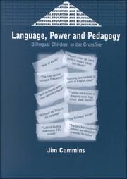 Cover of: Language, Power, and Pedagogy: Bilingual Children in the Crossfire (Bilingual Education and Bilingualism, 23)