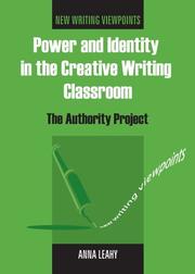 Cover of: Power and Identity in the Creative Writing Classroom by Anna Leahy