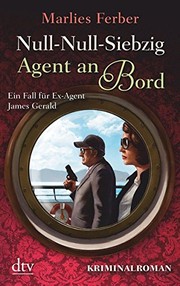 Cover of: Null-Null-Siebzig : Agent an Bord: Kriminalroman