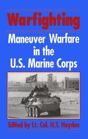 Cover of: Warfighting: Maneuver Warfare in the U.S. Marine Corps