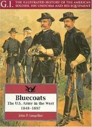 Cover of: Bluecoats: The U.S. Army in the West, 1848-1897 (G.I. Series)