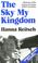 Cover of: The sky my kingdom