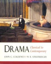 Cover of: Drama: Classical to Contemporary