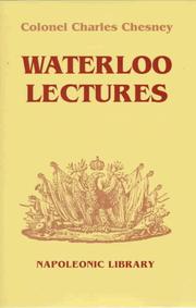 Cover of: Waterloo lectures by Charles Cornwallis Chesney