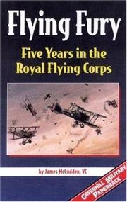 Five years in the Royal Flying Corps by James Thomas Byford McCudden
