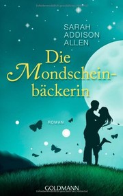 Cover of: Die Mondscheinbäckerin by 