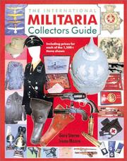 Cover of: The International Militaria Collector's Guide (International Militaria Collector's: The Guide)