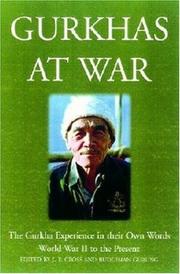 Cover of: Gurkhas at War: In Their Own Words