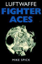 Cover of: Luftwaffe Fighter Aces by Longmate Spick