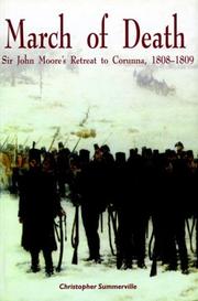 Cover of: March of Death: Sir John Moore's Retreat to Corunna, 1808-1809