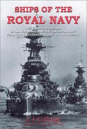 Cover of: Ships of the Royal Navy: The Complete Record of All Fighting Ships of the Royal Navy