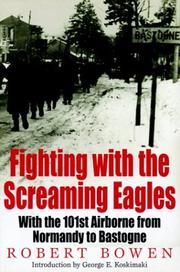 Cover of: Fighting with the Screaming Eagles by Christopher J. Anderson