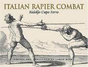 Cover of: Italian Rapier Combat by Jared Kirby