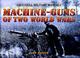 Cover of: Machine-guns of two world wars