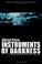 Cover of: Instruments of Darkness