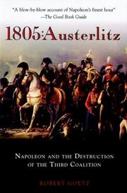 Cover of: 1805, Austerlitz: Napoleon and the destruction of the Third Coalition
