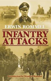 Cover of: Infantry Attacks by Erwin Rommel