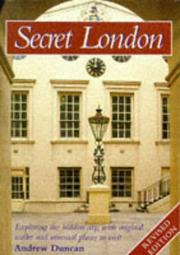 Cover of: Secret London by Duncan, Andrew