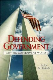 Cover of: Defending Government by Max Neiman
