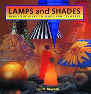 Cover of: Lamps And Shades by Juliet Bawden