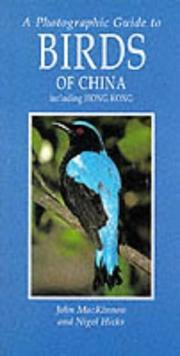 Cover of: A Photographic Guide to Birds of China Including Hong Kong (Photoguides)
