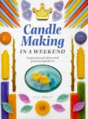 Cover of: Candle Making in a Weekend (Crafts in a Weekend)