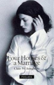 Cover of: Four houses & a marriage