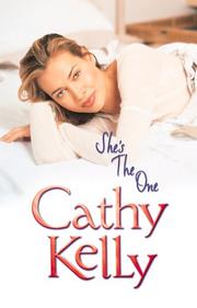 She's the One by Cathy Kelly
