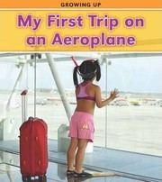 Cover of: My first trip on an airplane | Victoria Parker