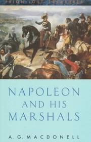 Napoleon and his marshals by Macdonell, A. G.