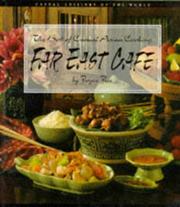 Cover of: Far East Cafe Best of Casual Asian Cook (Casual Cuisines of the World)