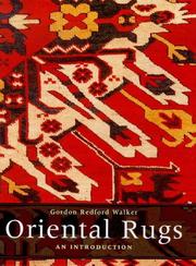 Oriental rugs by Gordon Redford Walker