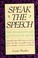 Cover of: Speak the speech