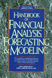 Cover of: HANDBOOK FINANCIAL ANALYSIS FORECASTING & MODELING by Jae K. Shim, Joel G. Siegel