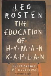 Cover of: The Education of Hyman Kaplan (Prion Humour Classics) by Leo Calvin Rosten