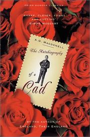 Cover of: The Autobiography of a Cad (Prion Humour Classics) by Macdonell, A. G.