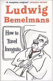 Cover of: How to Travel Incognito