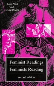 Feminist readings/feminists reading by Sara Mills, Pearce, Lynne.