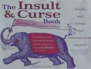 Cover of: The Insult and Curse Book by Michelle Lovric, Michelle Lovric