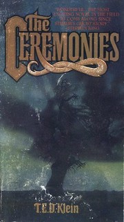Cover of: The Ceremonies by T. E. D. Klein