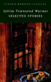 Cover of: Selected stories of Sylvia Townsend Warner. by Sylvia Townsend Warner