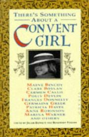 Cover of: There's something about a convent girl