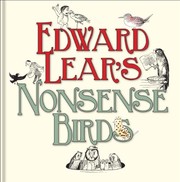 Cover of: Edward Lear's Nonsense Birds